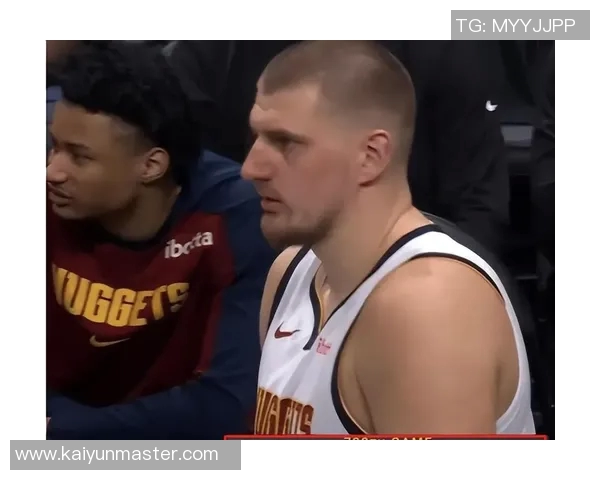 约基奇轻松砍下三双数据8次出手贡献14分14板15助3断表现抢眼